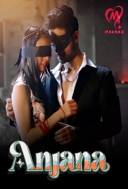 Anjana (2025) Makhan S01 E01-05 Web Series (2025)