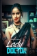 Lady Doctor (2023) PrimeShots S01E04 Web Series Watch Online