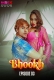 Bhookh (2024) MoodX S01E03 Web Series Download