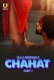 Chahat (2023) S01 Part 1 Ullu Web Series Download