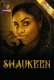 Shaukeen (2025) Atrangii S01 Complete Web Series