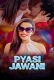 Pyasi Jawani (2025) Akkuott S01 E01-02 Web Series