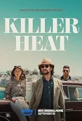 Killer Heat 2024 Hindi Dubbed Movie HDRip Download