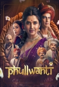 Phullwanti (2025) Hindi Dubbed HDRip Movie
