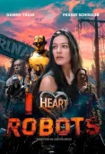 I Heart Robots 2024 Hollywood Movie HDRip Download