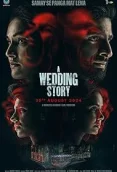 A Wedding Story 2024 Hindi Movie HDTS Download